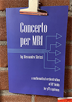 ISBN: 9789088917585 - Title: Concerto per MRI: A Mathematical Orchestration of RF Fields for pTx Systems